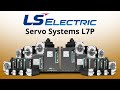 LS Electric L7P Servo Overview From AutomationDirect