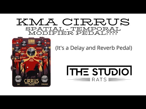 KMA CIRRUS Delay Reverb Pedal