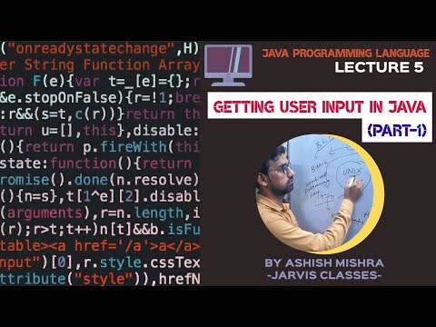 Getting User Input In Java Part 1 Java Programming Language Lecture 5 Jarvis Classes