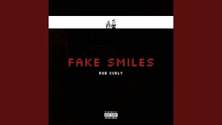 Fake Smiles