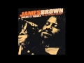 JAMES BROWN - Don't Tell It (Complete Version).