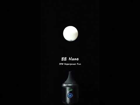 Máy thổi bụi, hỗ trợ làm mát main 2UUL BB Nano 30W