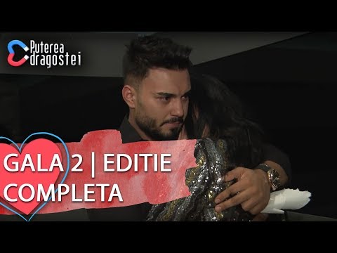 Puterea dragostei (27.07.2019) - Gala 2 | Editie COMPLETA