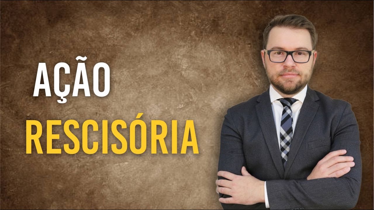 NOVO CPC - AÇÃO RESCISÓRIA