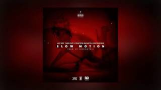Hot Boy Turk, Compton Menace & JoeyDidThis - Slow Motion