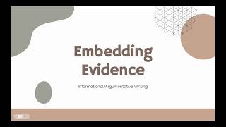 Embedding Evidence - Informational Argumentative Writing