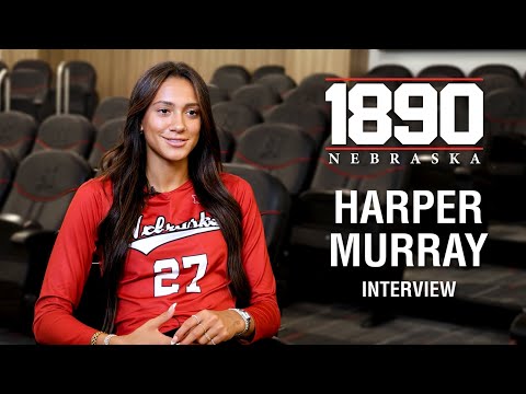 Harper Murray On Growing Up As An Athlete, Changes In Husker Volleyball & Superstition
