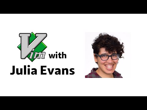 Vim with me: Julia Evans