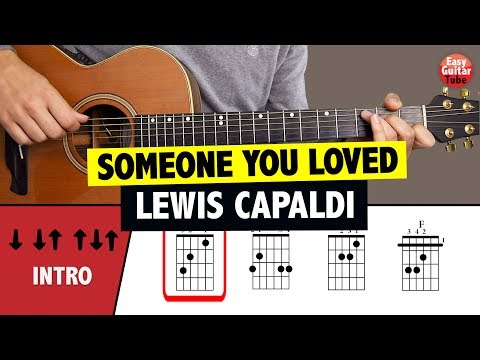 Someone You Loved - Lewis Capaldi - Easy Guitar Tutorial (CHORDS)