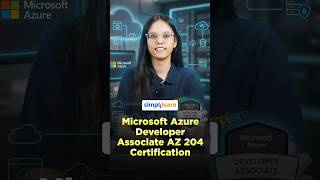 Microsoft Azure Developer Associate AZ-204 Certification | Azure AZ-204 | #Shorts  #Simplilearn