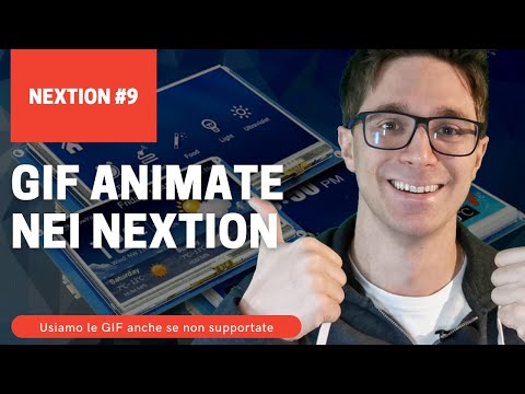 Usare le GIF ANIMATE nei NEXTION !! - Nextion #9