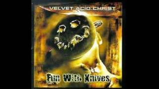 Velvet Acid Christ - Caught