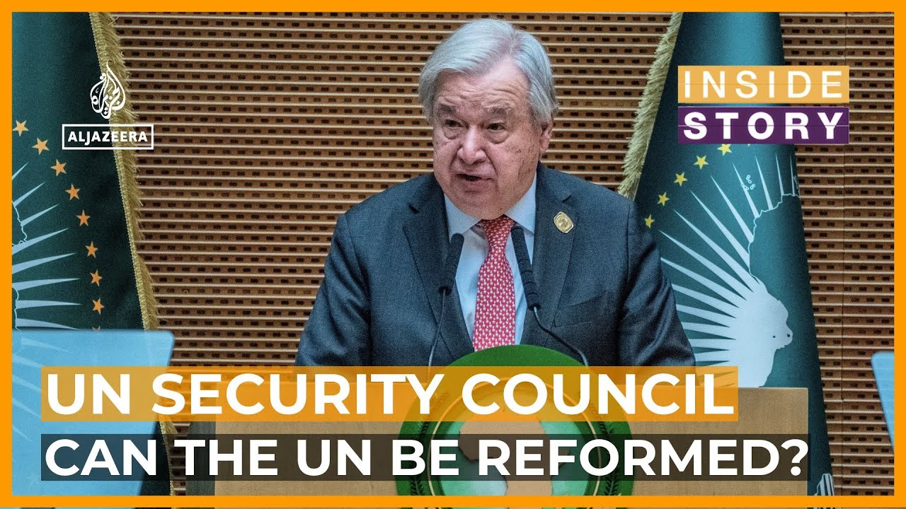 Can the UN Security Council be reformed? | Inside Story