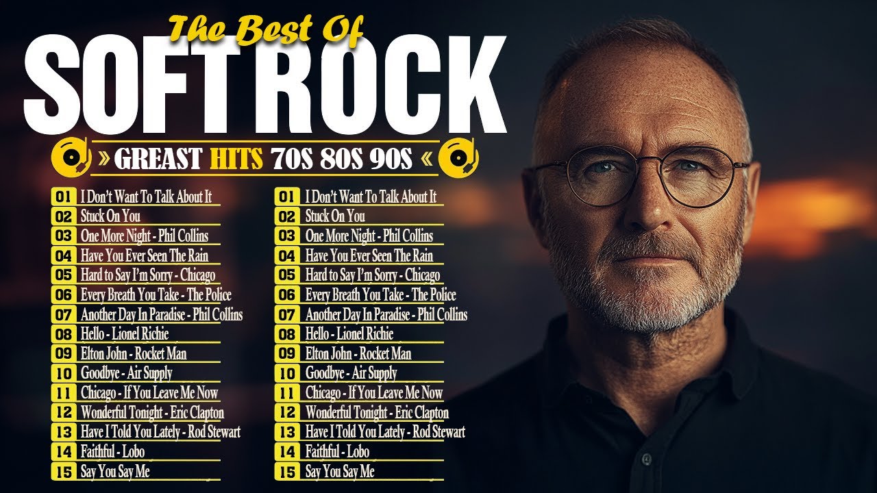 Phil Collins, Clapton, Elton John, Billy Joel, Rod Stewart, Roxette - Soft Rock Ballads 70s 80s 90s