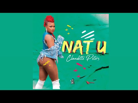 Claudette Peters - ‘NAT U’ Antigua’s carnival 2023 (Official Lyric video)