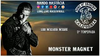 Monster Magnet - 100 Million Miles (Sons Of Anarchy 3⁰ Temporada 07/09/10 à 30/11/10)