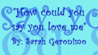 How could you say you love me (with lyrics) - Sarah Geronimo