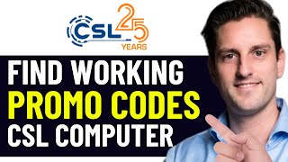 HOW TO GET BEST CSL COMPUTER DISCOUNT PROMO CODES IN 2026 (FULL GUIDE)