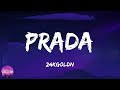 24kgoldn Prada Lyrics