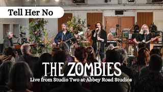 The Zombies - Tell Her No (Live from Studio 2 at Abbey Road Studios)