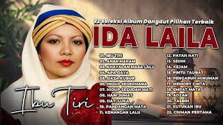 Download lagu Seleksi Album Dangdut Pilihan Terbaik Ida Laila | Ibu Tiri | Anak Haram | Khayalan Masa lalu mp3