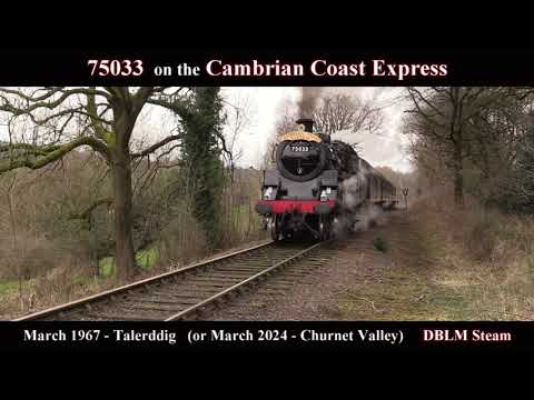 75033 on the Cambrian Coast Express   (DBLM Steam)