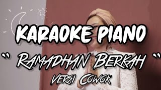 Download lagu KARAOKE RAMADHAN BERKAH - SELFI VERSI PIANO MALE KEY mp3
