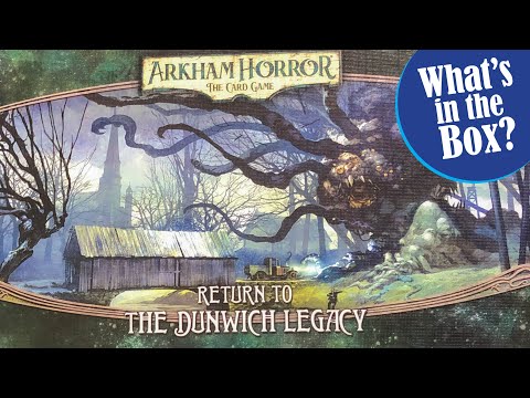 Arkham Horror the Card Game RETURN TO THE DUNWICH LEGACY Unboxing