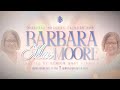 The Official Tribute of Barbara Mae Moore