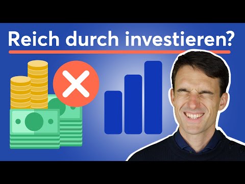 Warum du durch investieren (wahrscheinlich) nicht reich wirst