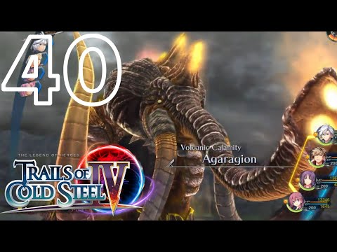 Trails of Cold Steel 4 Episode 40: Free Lost Arts (PS4) (Commentary) (English)