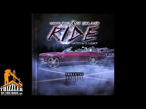 Shady Nate x Fe Tha Don x DJ Ghost - Ride [Thizzler.com]