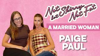 Paige Paul (Formerly Lorenze): Marriage, babies and business