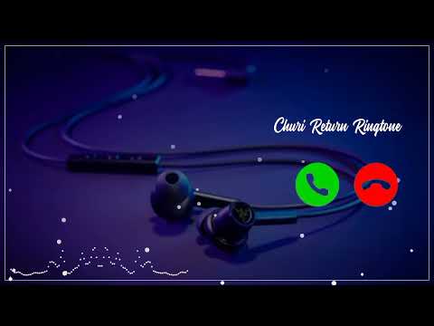 Churi Return Music 🎶 Ringtone New by Malik Hs Music