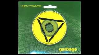 Garbage  - &quot;I Think I&#39;m Paranoid&quot;(1998) (Full Single)