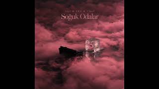 Aip! & FlorY & ERN - SOĞUK ODALAR