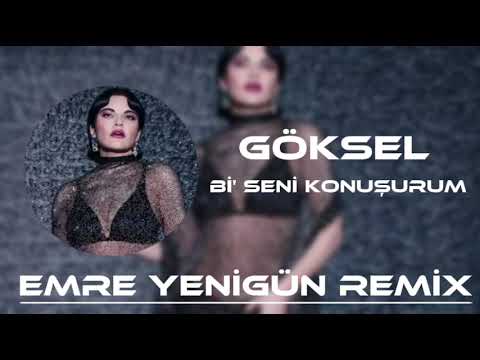 Dj Emre Yenigün ft. Göksel - Bi' Seni Konuşurum (Remix)