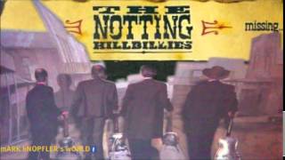 The Notting Hillbillies - THAT'S WHERE I BELONG - Missing...Presumed Having a Good Time