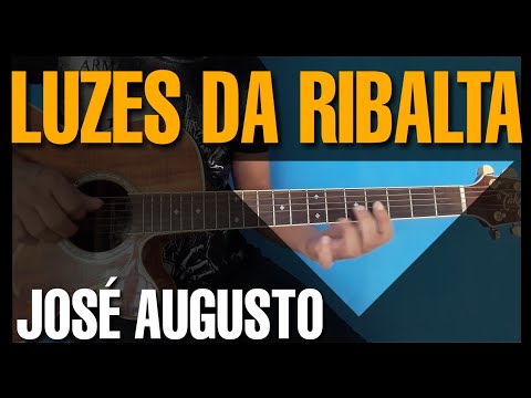Luzes Da Ribalta - José Augusto