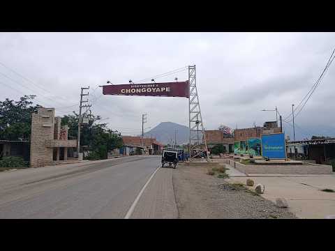 Distrito de Chongoyape - Chiclayo Lambayeque