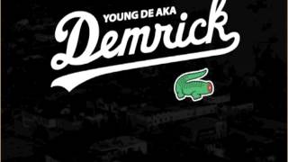 Young De aka Demrick Ft. Brevi - Go B!G