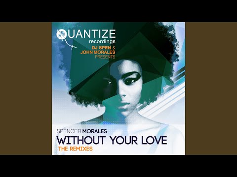 Without Your Love (Sean McCabe Classic Remix)