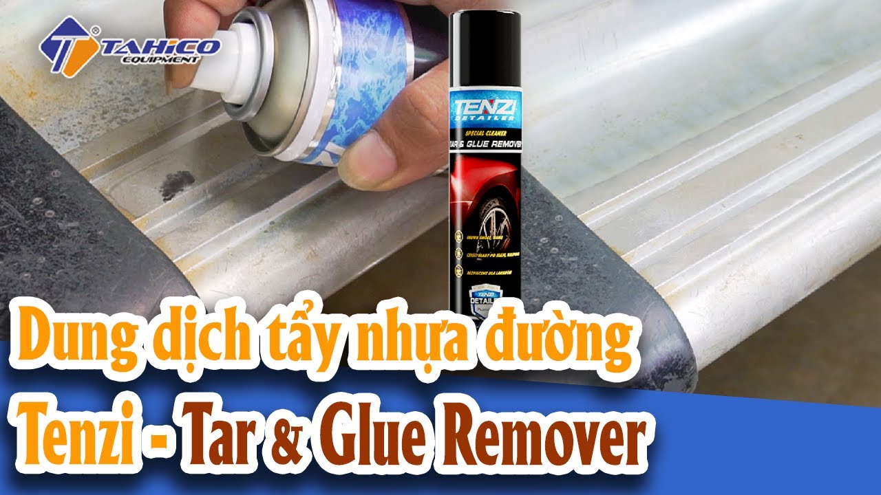 Dung dịch tẩy nhựa đường Tenzi - Tar & Glue Remover 300ml 19
