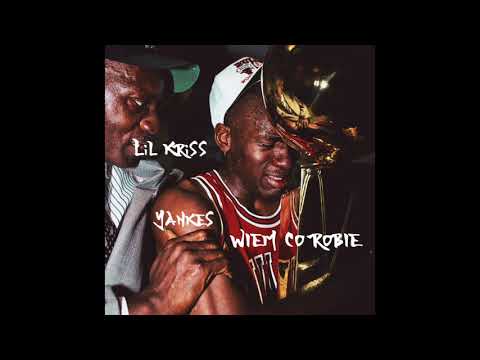 Lil Kriss x Yankes - Wiem co robie