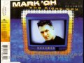Mark 'Oh - The Right Way (Long Version) 