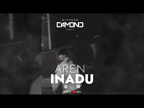 Aren - Inadu (Premiere Release 2024)