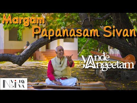 Vande Sangeetam EP22 : Margam - Papanasam Sivan