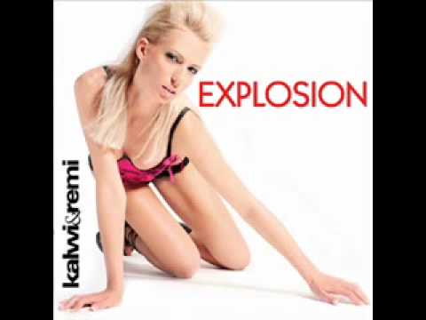 Kalwi & Remi - Explosion (Remix)