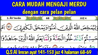 Download lagu Q.S Al Imran ayat 141-153 juz 4 halaman 68-69 mp3