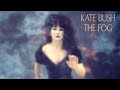 Kate Bush - Extended Cuts: 11 - The Fog